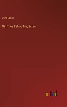 portada Get Thee Behind Me, Satan! (en Inglés)