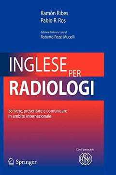 portada Inglese per Radiologi: Scrivere, Presentare e Comunicare in Ambito Internazionale (Italian Edition) (en Italiano)