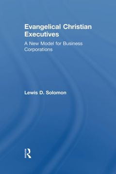 portada Evangelical Christian Executives: A New Model for Business Corporations (en Inglés)