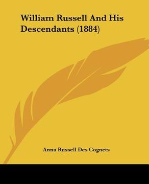 portada william russell and his descendants (1884) (en Inglés)