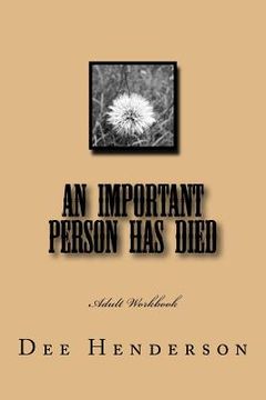 portada An Important Person Has Died: Adult Workbook (in English)