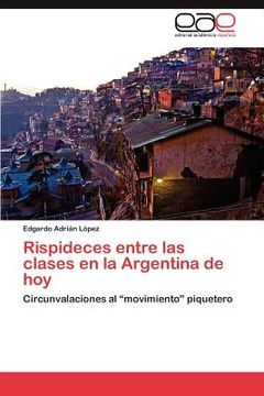 portada rispideces entre las clases en la argentina de hoy (en Inglés)