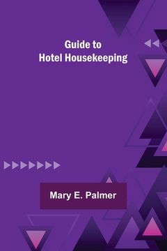 portada Guide to Hotel Housekeeping (in English)