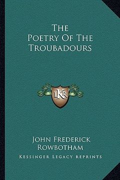portada the poetry of the troubadours