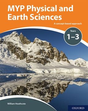 portada Myp Physical and Earth Sciences: A Concept Based Approach (ib Myp) (in English)