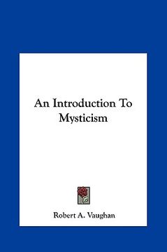 portada an introduction to mysticism an introduction to mysticism