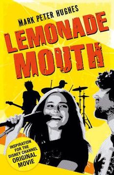 portada Lemonade Mouth (in English)