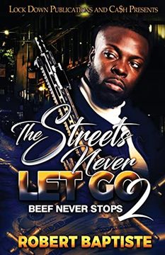 portada The Streets Never let go 2 (en Inglés)