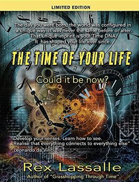 portada The Time of Your Life: Could it be Now? (limited edition)