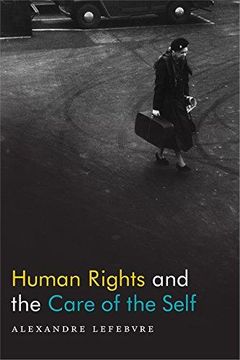 portada HumanRightsandtheCareoftheSelf Format: Clothoverboards (en Inglés)