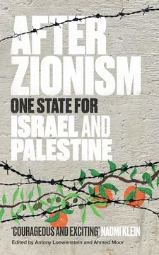 portada After Zionism (en Inglés)