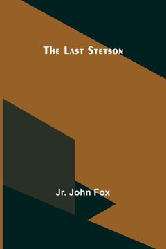 portada The Last Stetson (in English)
