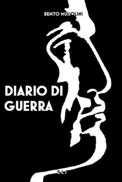 portada B. Mussolini. Diario di Guerra (in Italian)