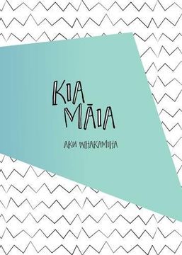 portada Kia Māia - Aku Whakamiha: Kids Mini Gratitude Journal
