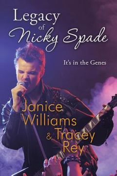 portada Legacy of Nicky Spade: It's in the Genes (in English)