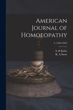 portada American Journal of Homoeopathy; 3, (1848-1849) (in English)