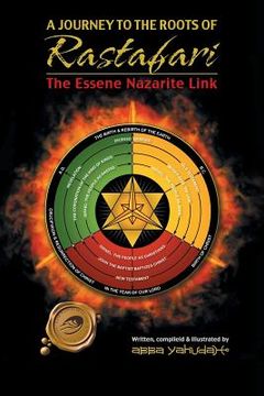 portada A Journey to the Roots of Rastafari: The Essene Nazarite Link