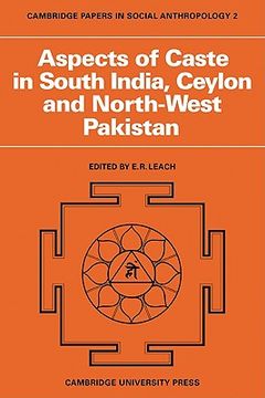 portada Aspects of Caste in South India, Ceylon and North-West Pakistan (Cambridge Papers in Social Anthropology) (en Inglés)