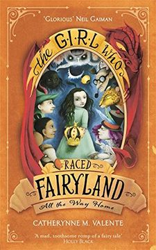 portada The Girl Who Raced Fairyland All the Way Home