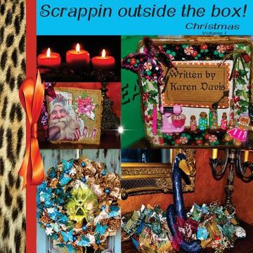 portada Scrappin outside the box- Christmas volume 1 (in English)
