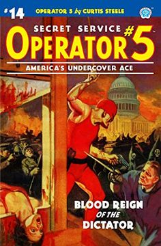 portada Operator 5 #14: Blood Reign of the Dictator (en Inglés)