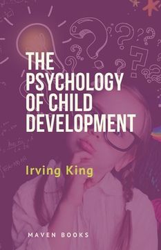portada The Psychology of Child Development (en Inglés)