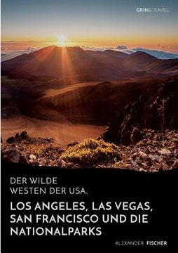 portada Der wilde Westen der USA.Los Angeles, Las Vegas, San Francisco und dieNationalparks (in German)
