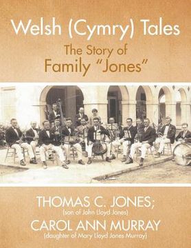 portada Welsh (Cymry) Tales: The Story of Family "Jones" (en Inglés)