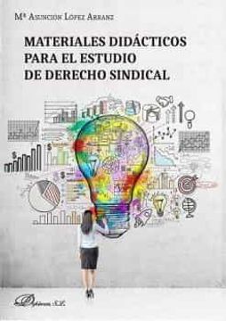Materiales Didácticos Para el Estudio de Derecho Sindical