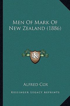 portada men of mark of new zealand (1886) (en Inglés)