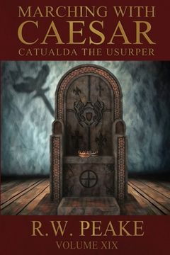 portada Marching With Caesar-Catualda the Usurper (in English)
