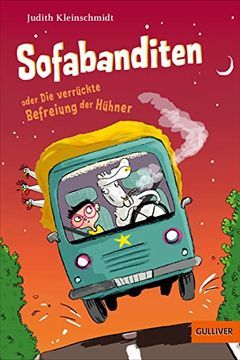 portada Sofabanditen Oder die Verrückte Befreiung der Hühner: Roman (en Alemán)