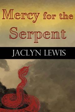 portada Mercy for the Serpent (en Inglés)