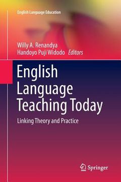 portada English Language Teaching Today: Linking Theory and Practice (en Inglés)