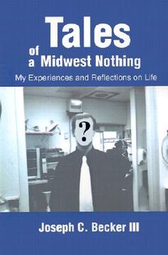 portada tales of a midwest nothing: my experiences and reflections on life (en Inglés)