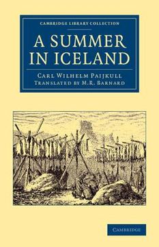 portada A Summer in Iceland (Cambridge Library Collection - Polar Exploration) (en Inglés)