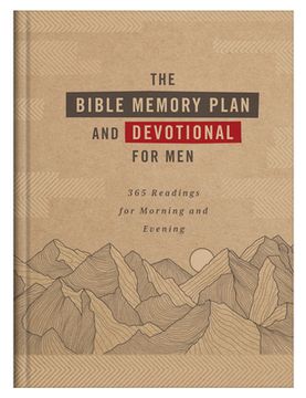 portada The Bible Memory Plan and Devotional for Men: 365 Readings for Morning and Evening (en Inglés)