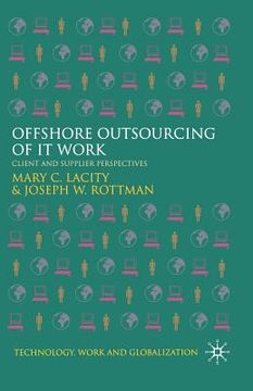 portada Offshore Outsourcing of It Work: Client and Supplier Perspectives (en Inglés)
