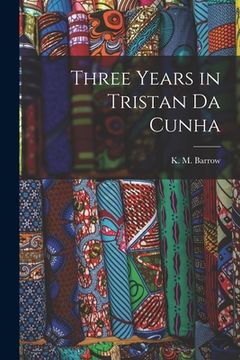 portada Three Years in Tristan da Cunha
