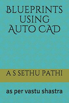 portada Blueprints Using Auto Cad: As per Vastu Shastra (en Inglés)