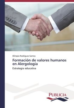portada Formación de valores humanos en Alergología: Estrategia educativa (Spanish Edition)