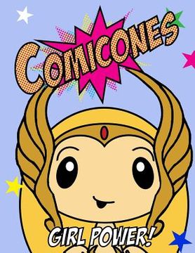 portada The Comicones Coloring Book: Girl Power! (en Inglés)