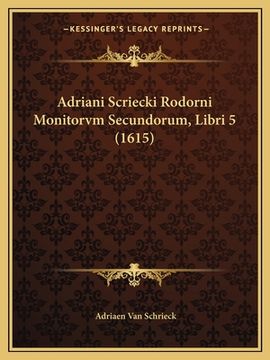 portada Adriani Scriecki Rodorni Monitorvm Secundorum, Libri 5 (1615) (in Latin)