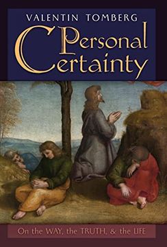 portada Personal Certainty: On the Way, the Truth, and the Life (en Inglés)
