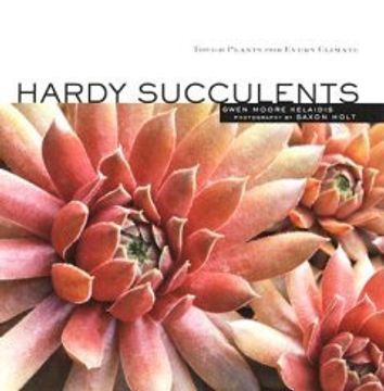 portada hardy succulents: tough plants for every climate