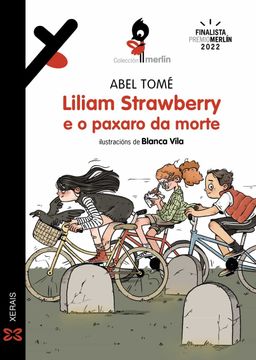 portada Liliam Strawberry e o Paxaro da Morte (in Galician)