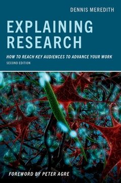 portada Explaining Research: How to Reach key Audiences to Advance Your Work 