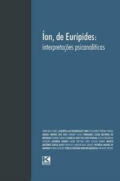 portada Íon, de Eurípides: Interpretações Psicanalíticas (en Portugués)