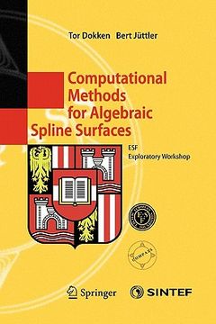 portada computational methods for algebraic spline surfaces: esf exploratory workshop (in English)