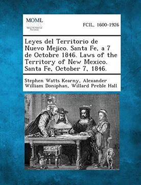 portada Leyes del Territorio de Nuevo Mejico. Santa fe, a 7 de Octobre 1846. Laws of the Territory of new Mexico. Santa fe, October 7, 1846.